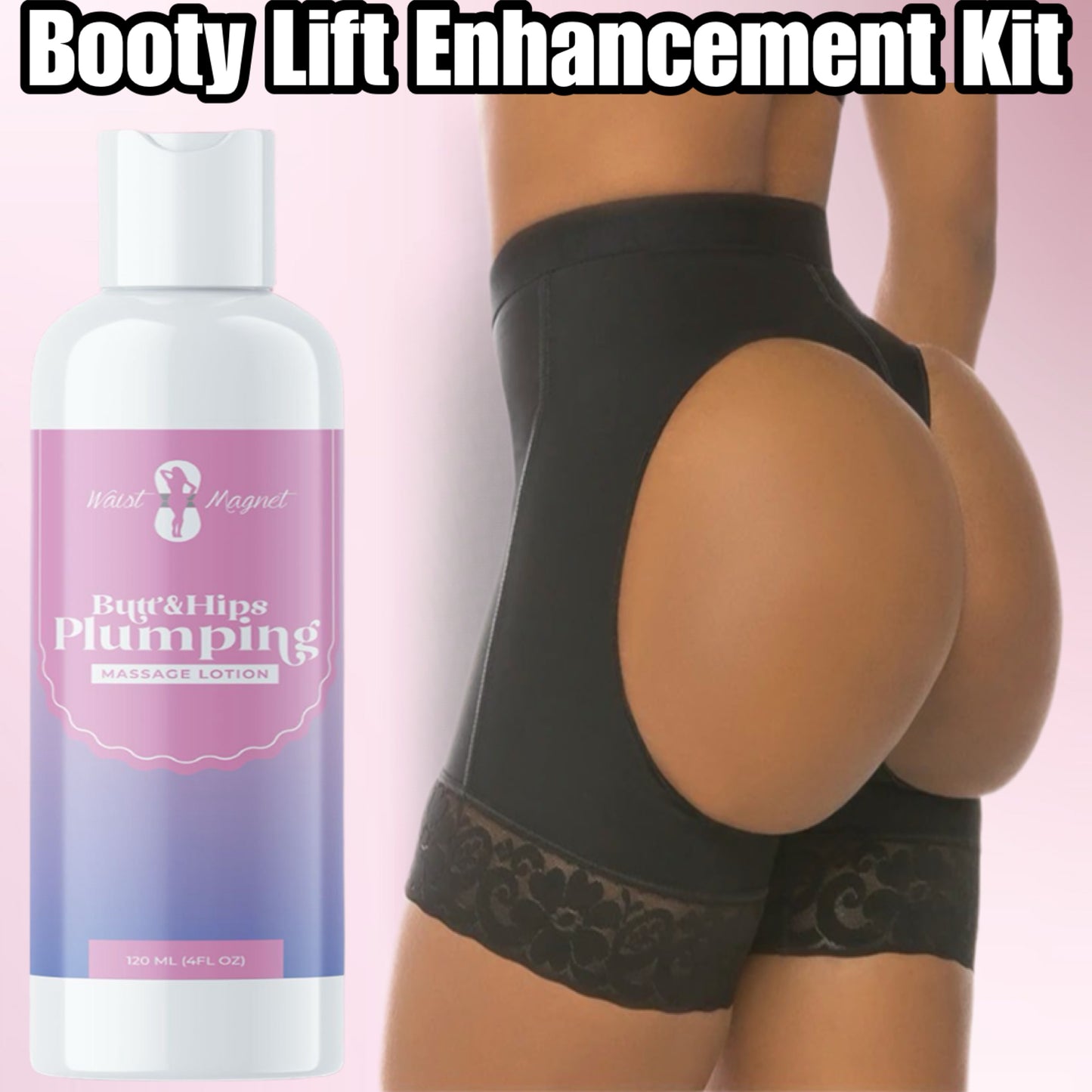 Booty Lift Enhancement Kit